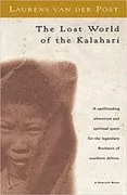The Lost World of the Kalahari 